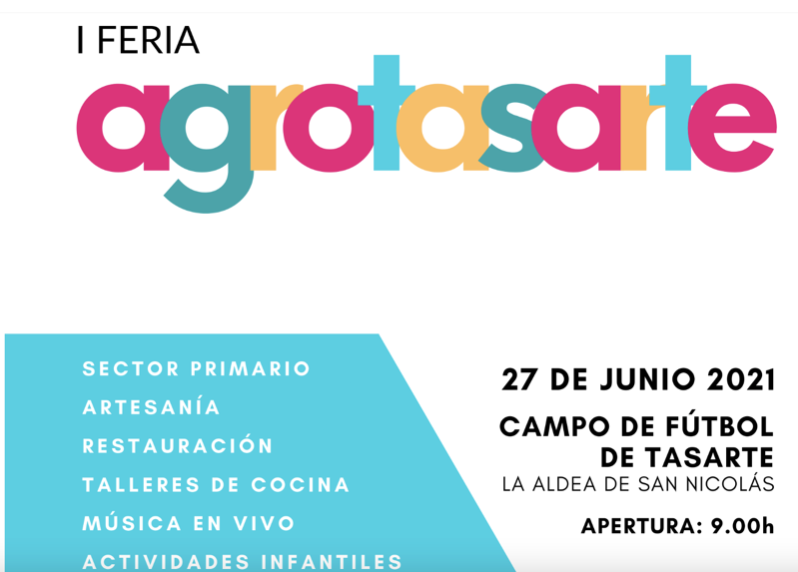 El 27 de junio se celebra la I Feria Agrotasarte 2021 para apoyar al tejido agrario y productivo del municipio